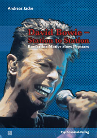 Andreas Jacke: David Bowie - Station to Station
