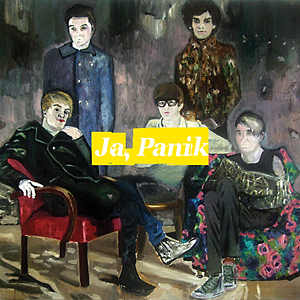 Ja, Panik: The Angst and the Money