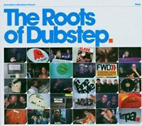 The Roots of Dubstep