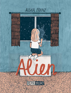 Aisha Franz: Alien