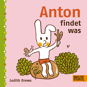 Judith Drews: Anton findet was