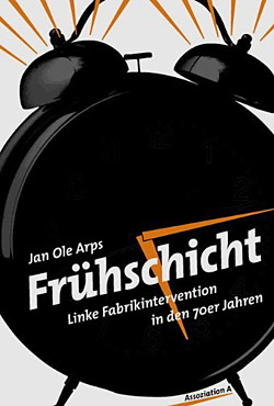 Jan Ole Arps: Frühschicht