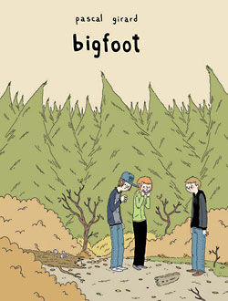 Pascal Girard: Bigfoot