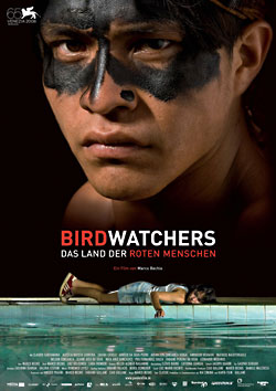 BirdWatchers - Das Land der roten Männer (R: Marco Bechis)