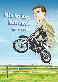 Jiro Taniguchi „Bis in den Himmel“