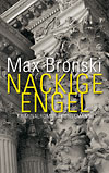 Max Bronski: Nackige Engel