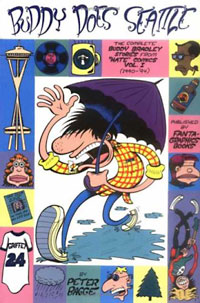 Peter Bagge: Buddy Does Seattle/Buddy does Jersey