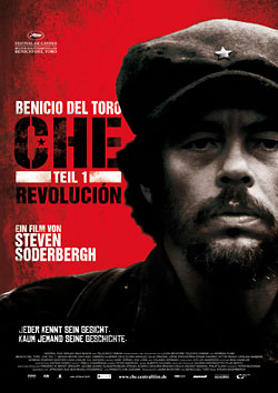 Che: Revolución (R: Steven Soderbergh)