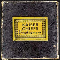 Kaiser Chiefs, Employment