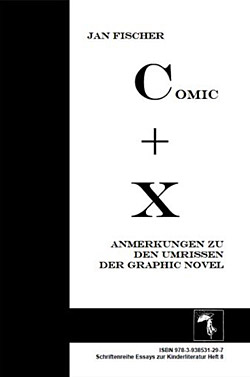 Jan Fischer: Comic plus X