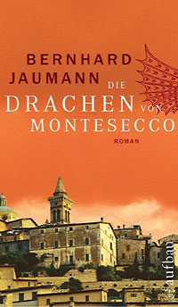 Die Drachen von Montesecco