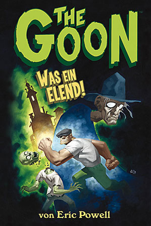 Eric Powell: The Goon: Was ein Elend