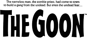 The nameless man, the zombie priest, had come to town to build a gang from the undead. But even the undead fear ... The Goon