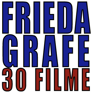 Frieda Grafe – 30 Filme