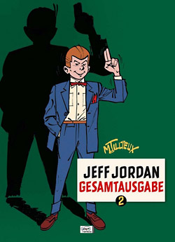 Jeff Jordan Gesamtausgabe. Bd. 2