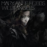 Mary Anne Hobbs: Wild Angels