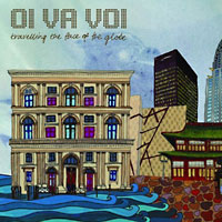 Oi Va voi: Travelling the Face of the Globe