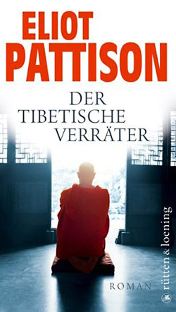 Eliot Pattison: Der tibetische Verräter