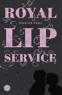 Marika Paul: Royal Lip Service