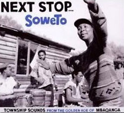 various Artists: Next Stop ... Soweto