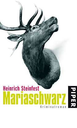 „Mariaschwarz“ von Heinrich Steinfest