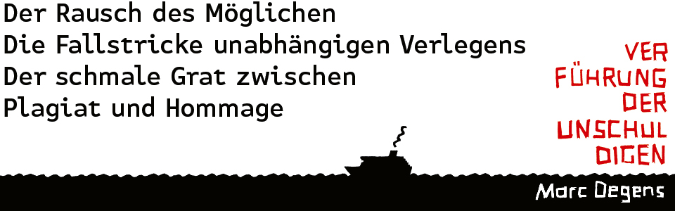 Marc Degens: Verführung der Unschuldigen. Roman