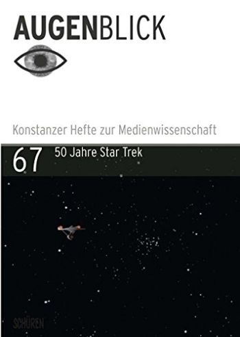 AugenBlick 67: 50 Jahre Star Trek (diverse)