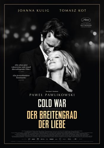 Cold War - Der Breitengrad der Liebe (Pawel Pawlikowski)